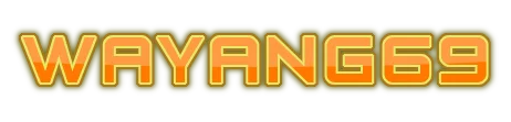 WAYANG69 WAYANG69
